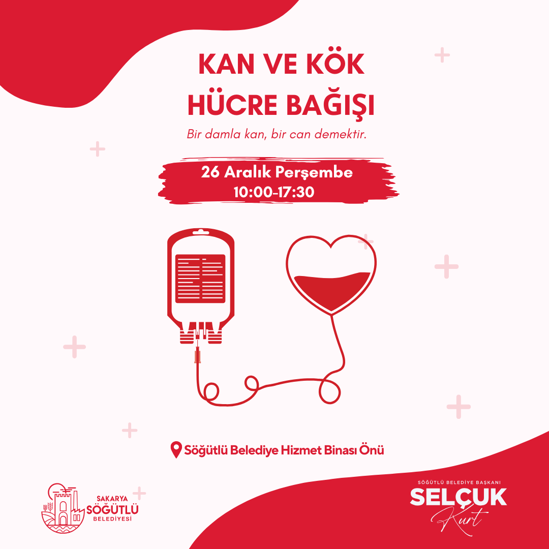 Söğütlü Kan ve Kök Hücre Bağışı